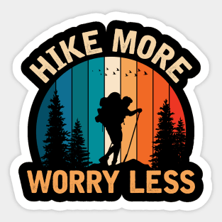 Hike More Worry Less Sticker